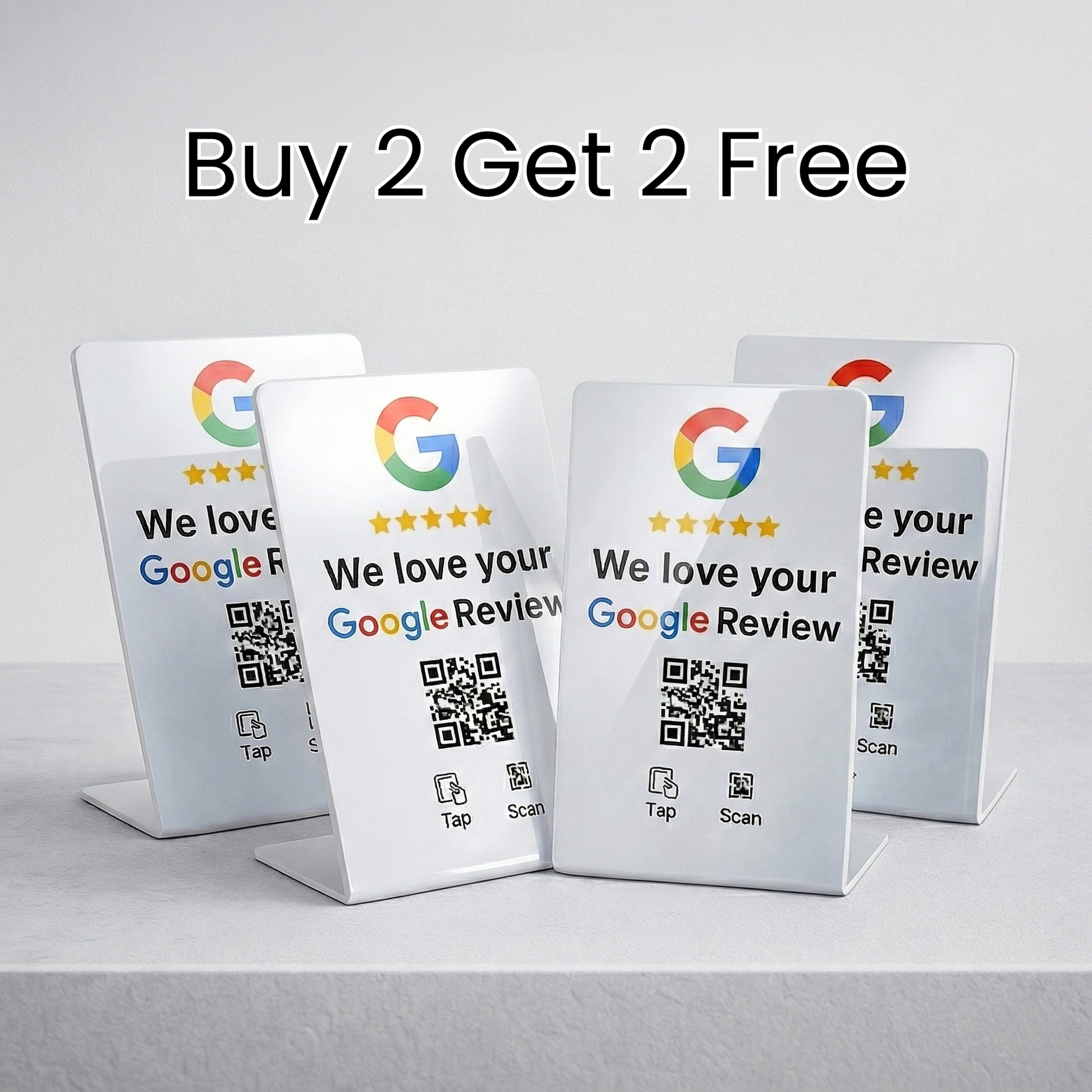 Buy 2 get 2 free offer - NFC Google review stands and cards promotion